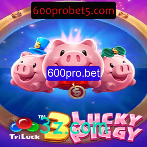 Explorando o Fascinante Mundo de 3LUCKYPIGGY no 600pro.bet
