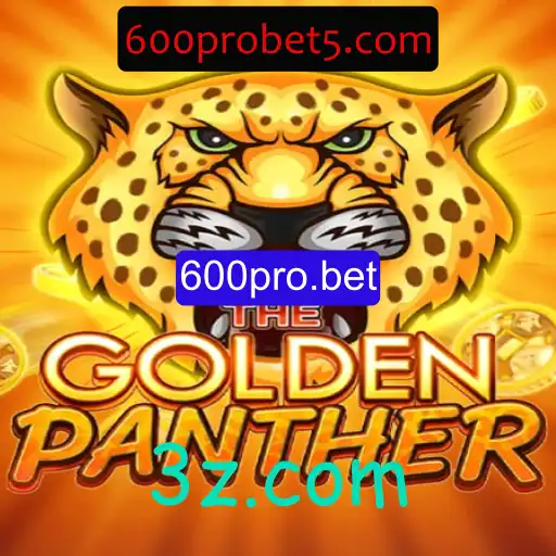 Golden Panther: Explorando o Jogo com a Plataforma 600pro.bet