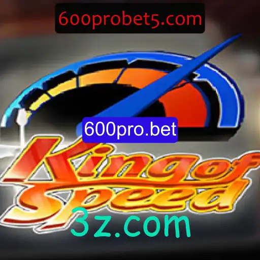 Descubra o Empolgante Mundo de KingofSpeed no 600pro.bet