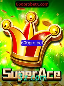 Descubra o Mundo de SuperAce: Uma Nova Experiência de Jogo com 600pro.bet